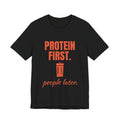 Protein First. People Later Tee (Orange)