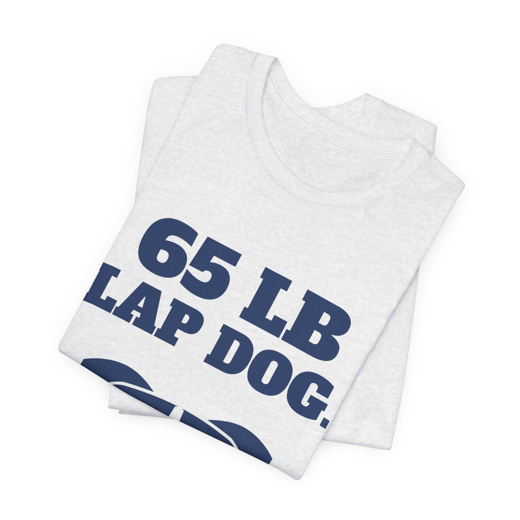 65 lb Lap Dog Tee (Navy Blue Ink)