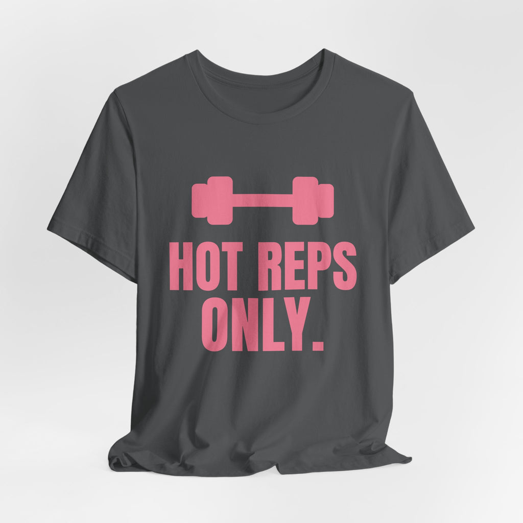 Hot Reps Only Tee (Rose Pink)