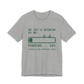 My Cat's Opinion of Me: Pending Tee (Forest Green Ink)