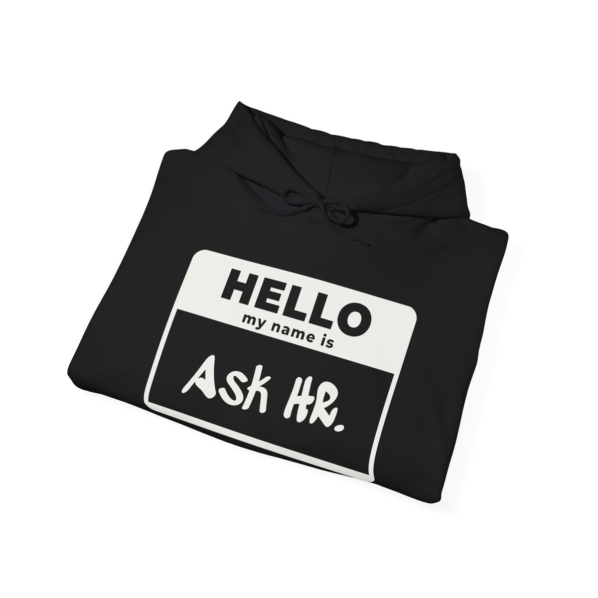 HR Knows Me by Name Hoodie (Dark)