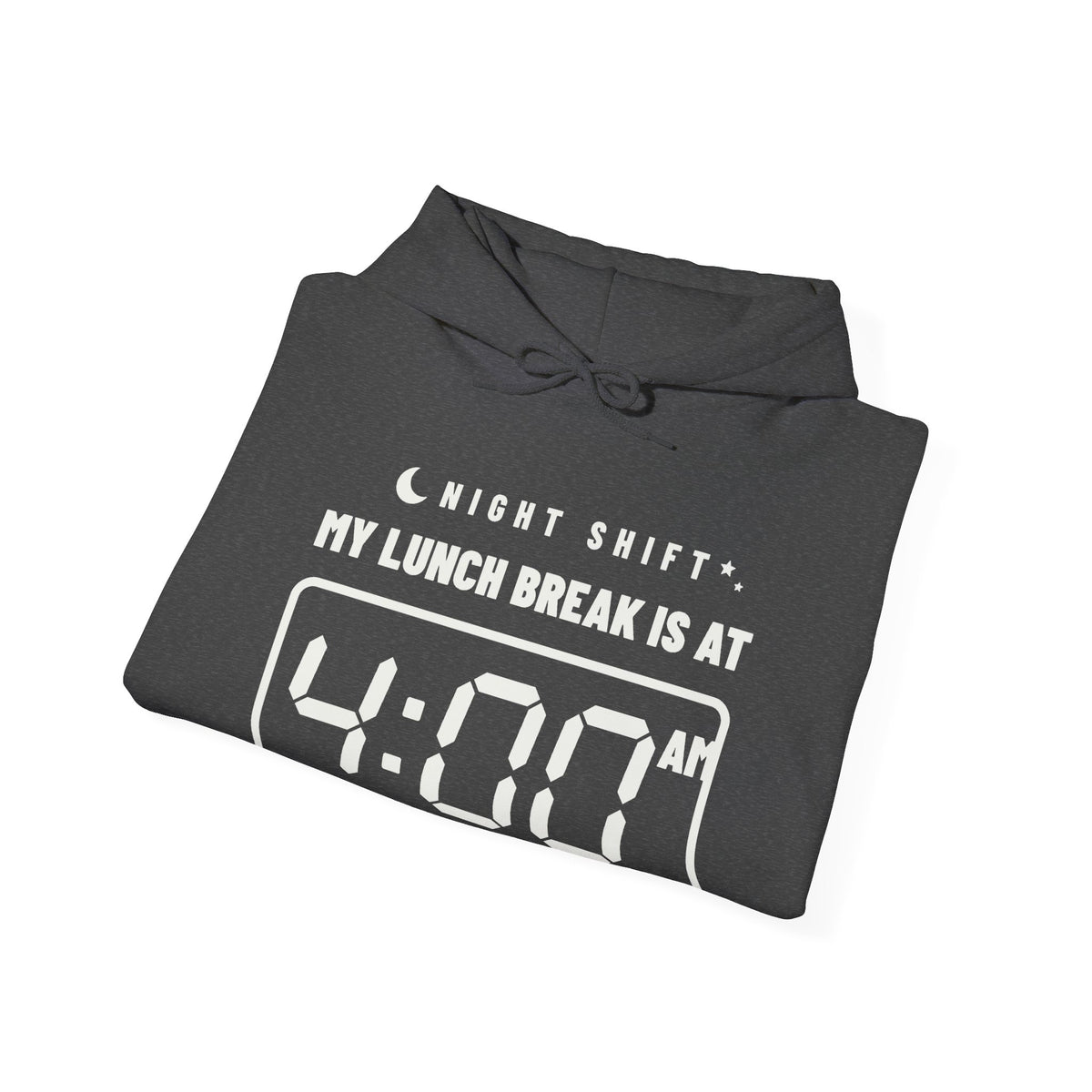 My Lunch Break Is at 4 AM Hoodie (Dark)