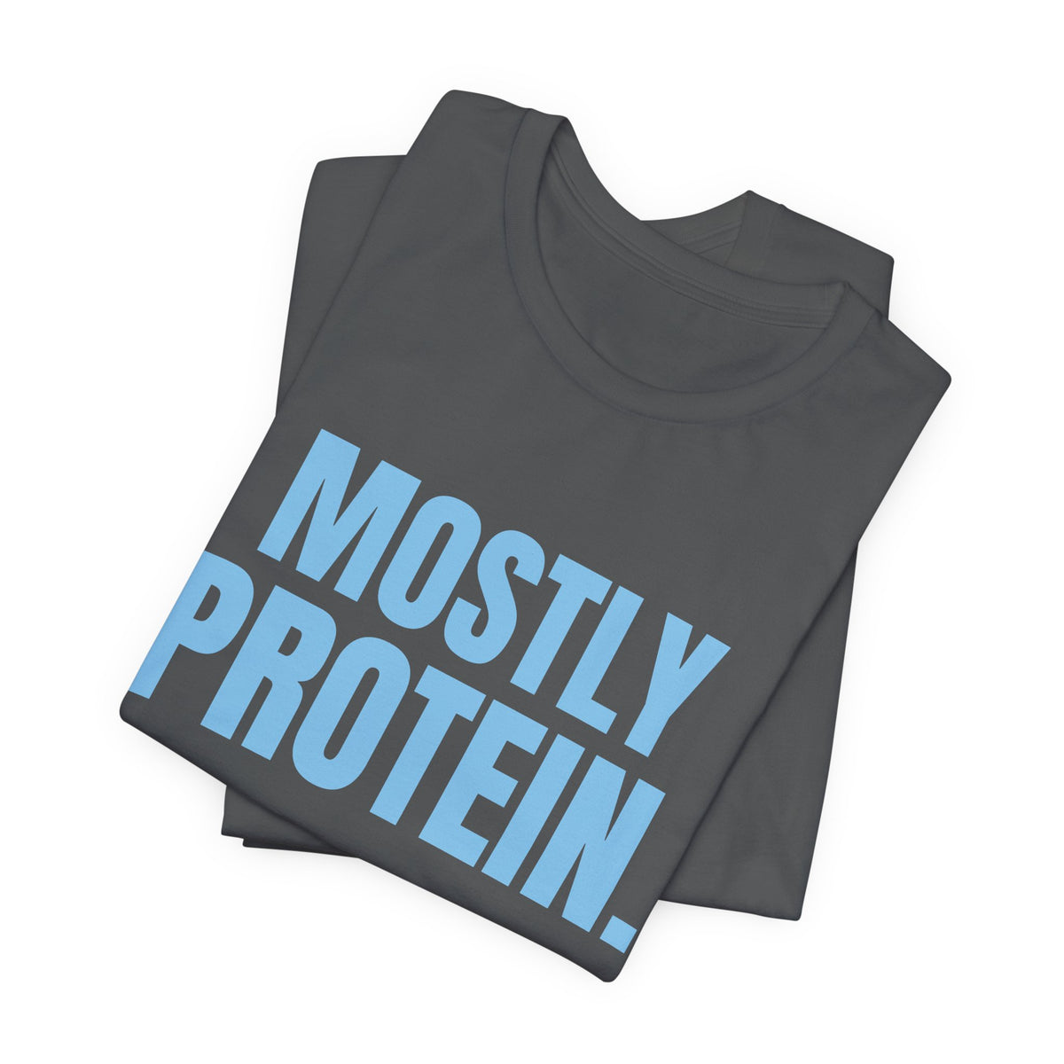 Mostly Protein Tee (Sky Blue Ink)