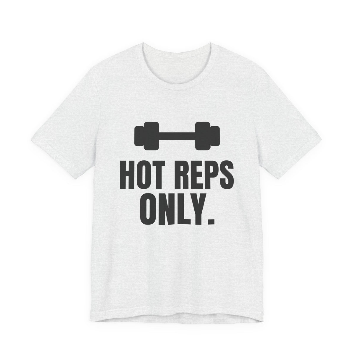Hot Reps Only Tee (Light)