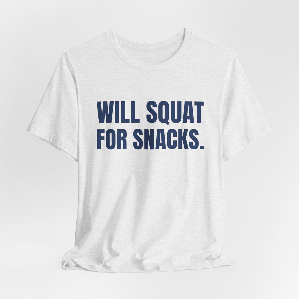 Will Squat for Snacks Tee (Navy Blue Ink)