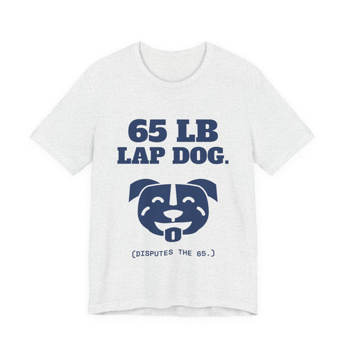 65 lb Lap Dog Tee (Navy Blue Ink)