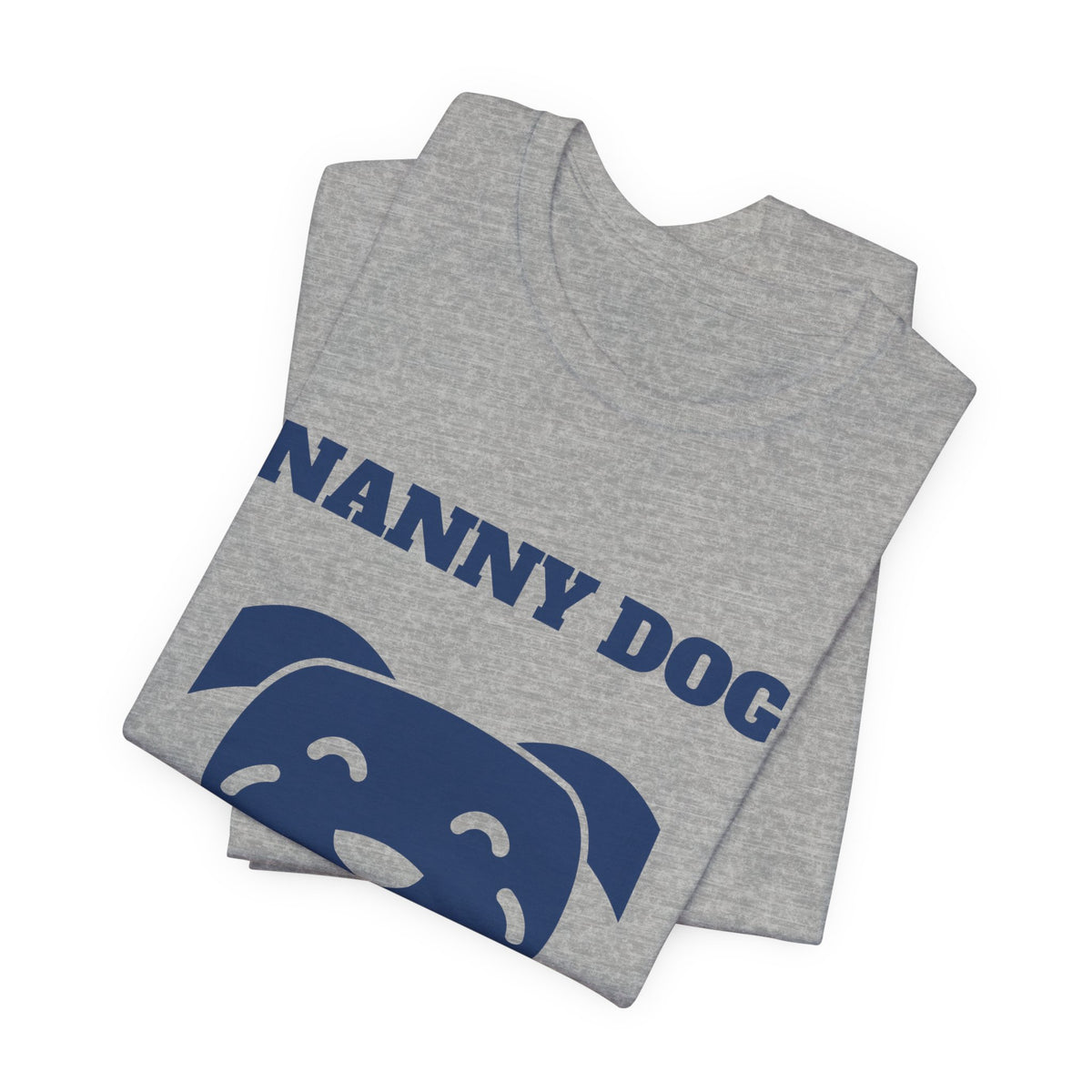 Nanny Dog on Duty Tee (Navy Blue Ink)