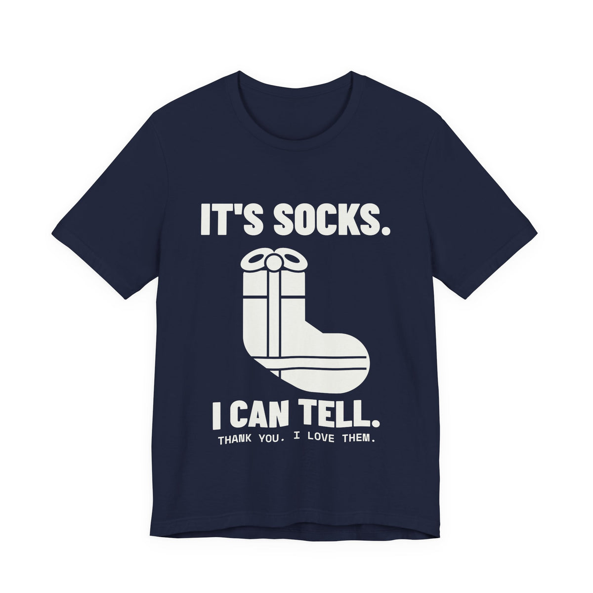 It's Socks I Can Tell Tee (Dark)