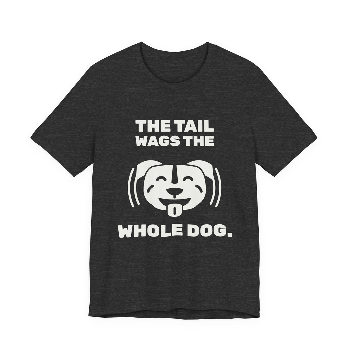 The Tail Wags the Whole Dog Tee (Dark)
