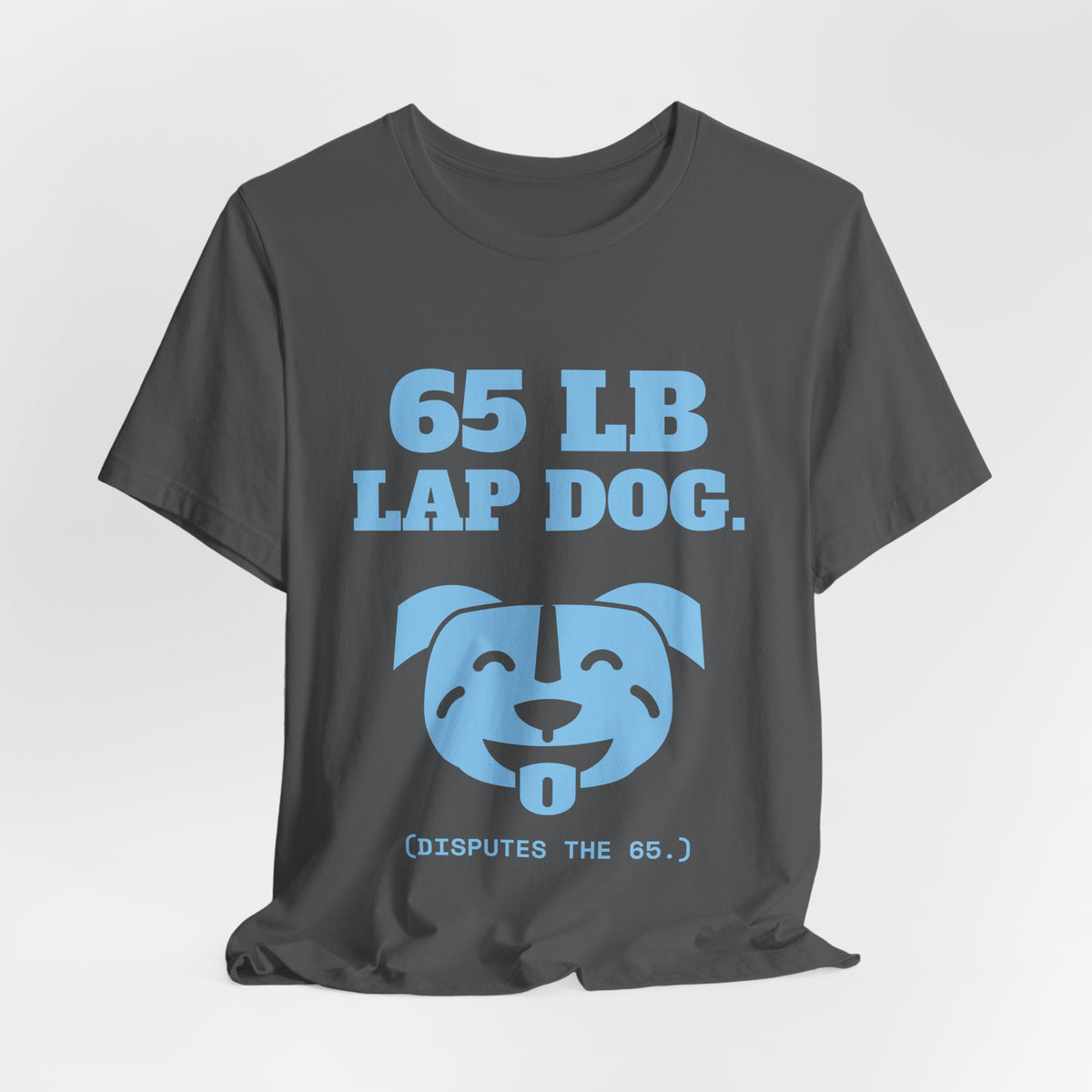 65 lb Lap Dog Tee (Sky Blue Ink)