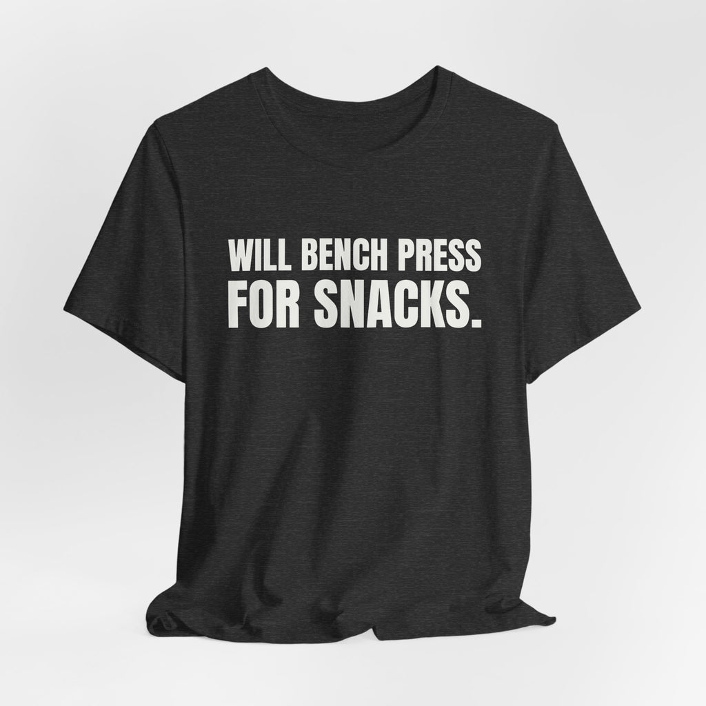 Will Bench Press for Snacks Tee (Dark)