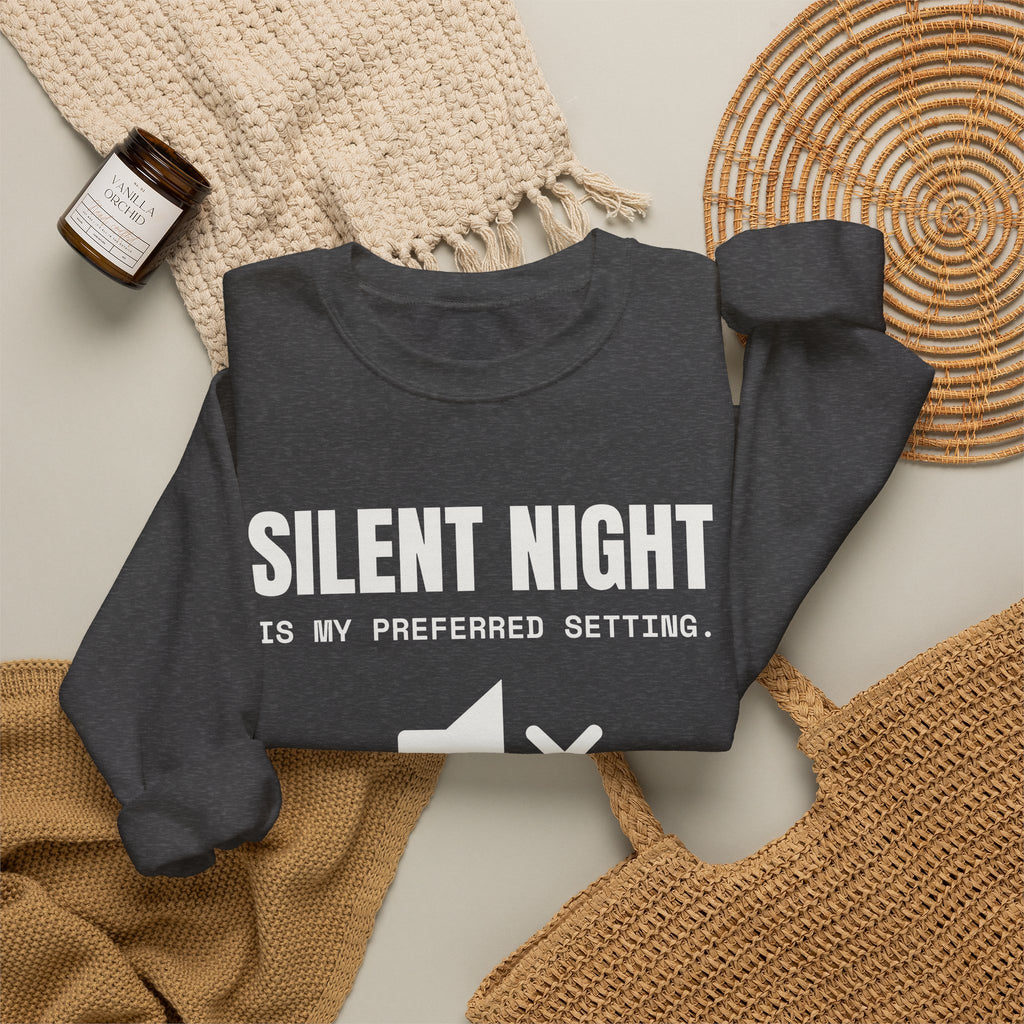 Silent Night Is My Preferred Setting Crewneck Sweatshirt (Dark)