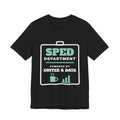 SPED Department: Powered by Coffee & Data Tee (Dark)