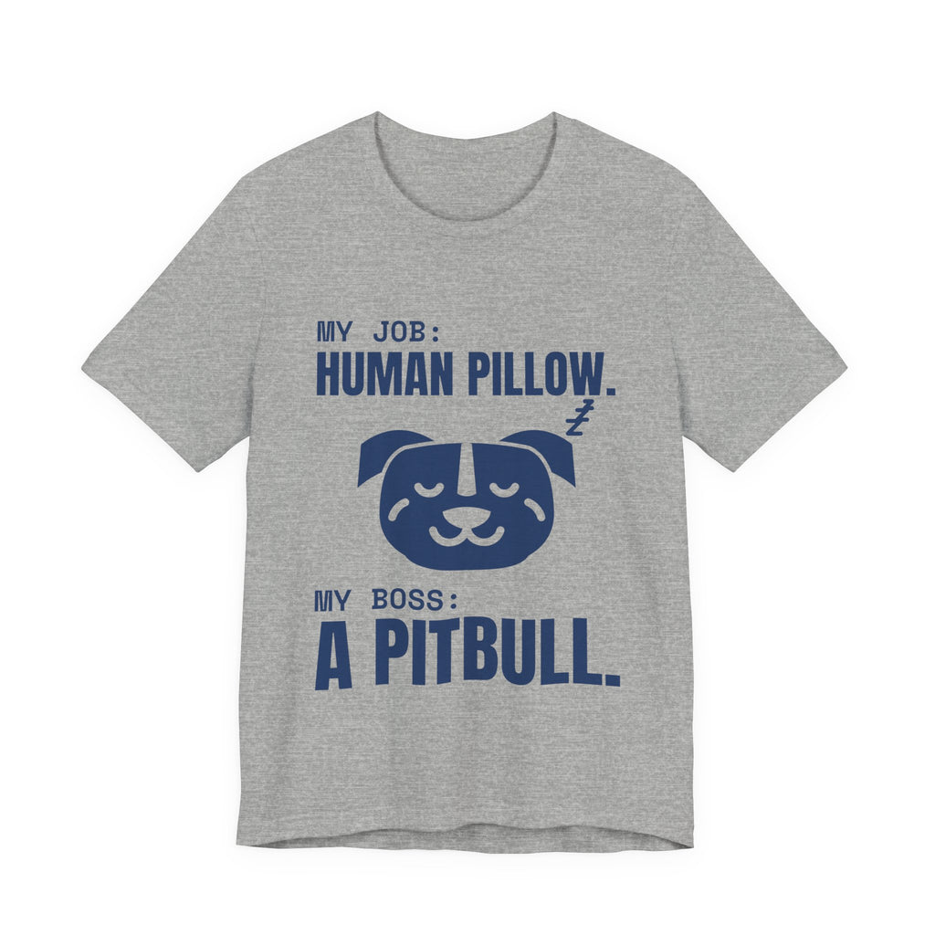 My Job: Human Pillow Tee (Navy Blue Ink)