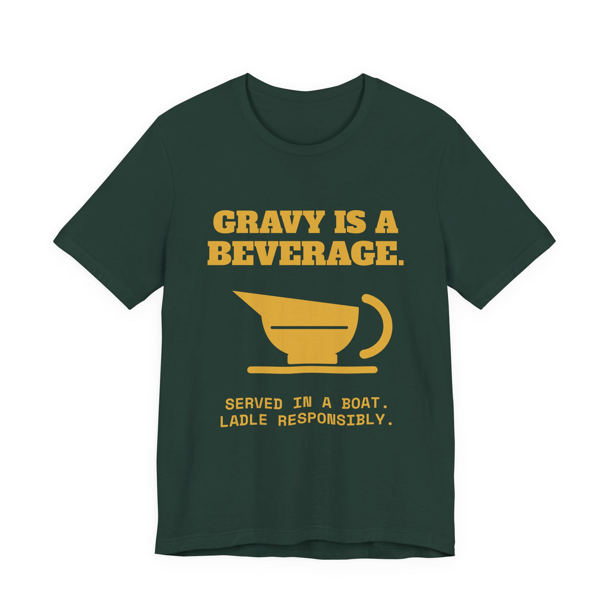 Gravy Is a Beverage Tee (Gold)