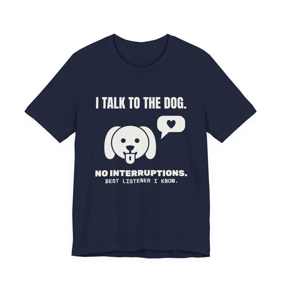I Talk to the Dog Tee (Dark)
