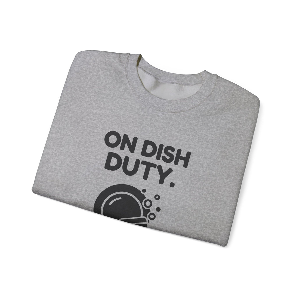 On Dish Duty Crewneck Sweatshirt (Light)