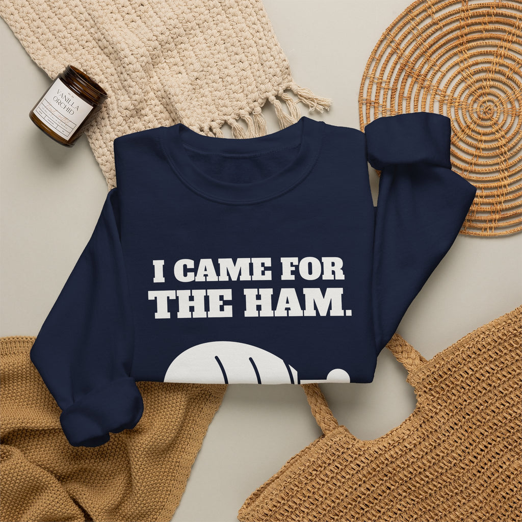 I Came for the Ham Crewneck Sweatshirt (Dark)