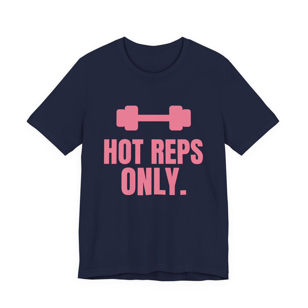 Hot Reps Only Tee (Rose Pink)
