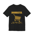 Doorbusted Tee (Gold)