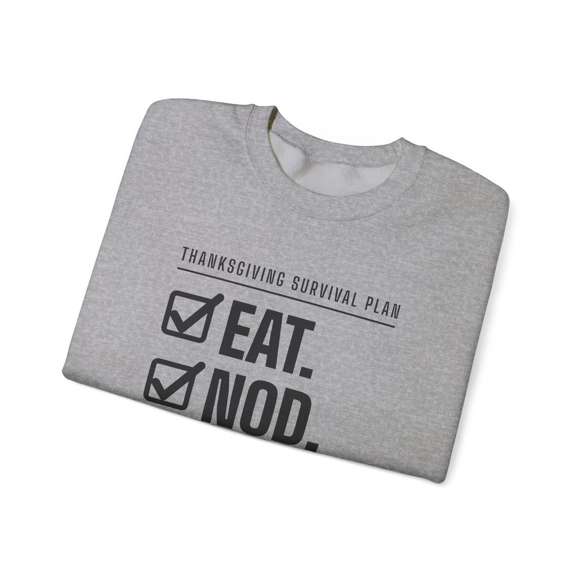 Eat. Nod. Leave. Crewneck Sweatshirt (Light)