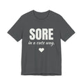 Sore in a Cute Way Tee (Dark)