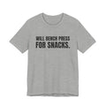 Will Bench Press for Snacks Tee (Light)