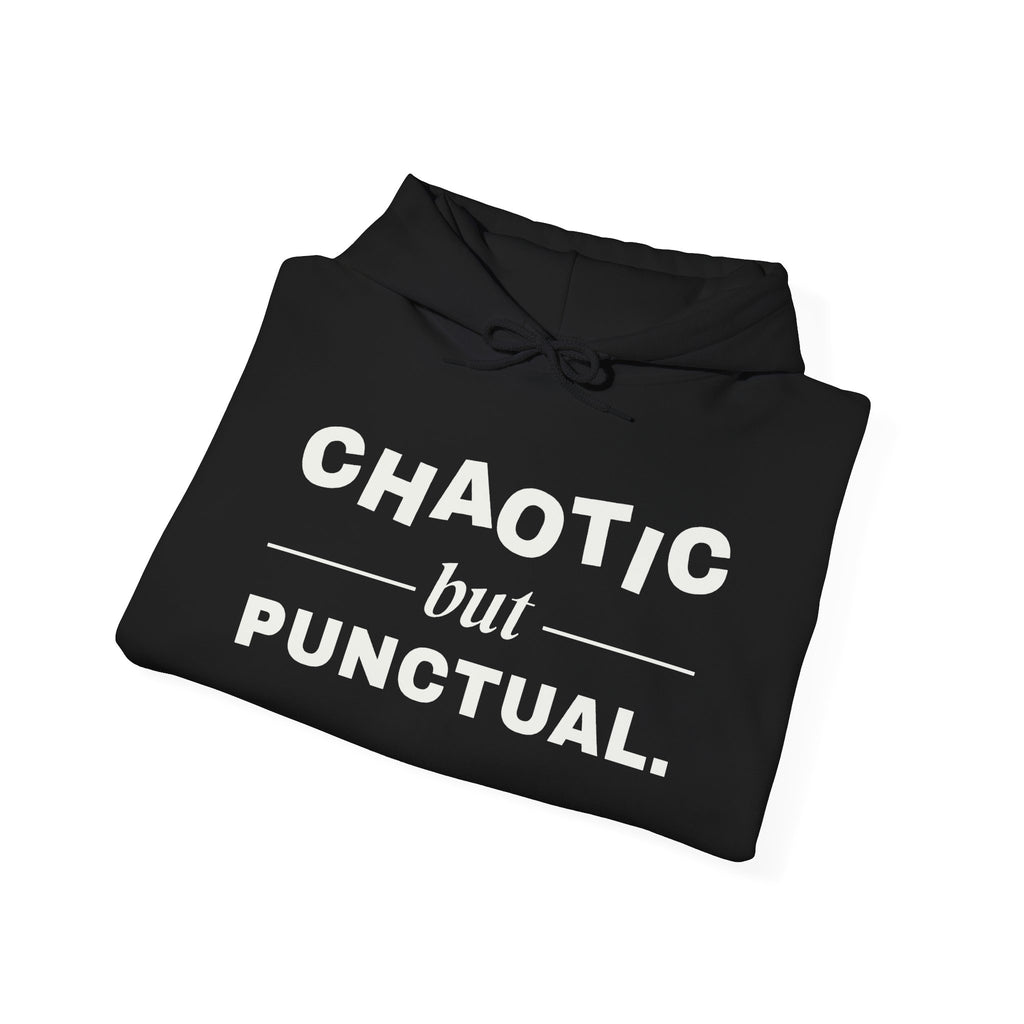 Chaotic but Punctual Hoodie (Dark)