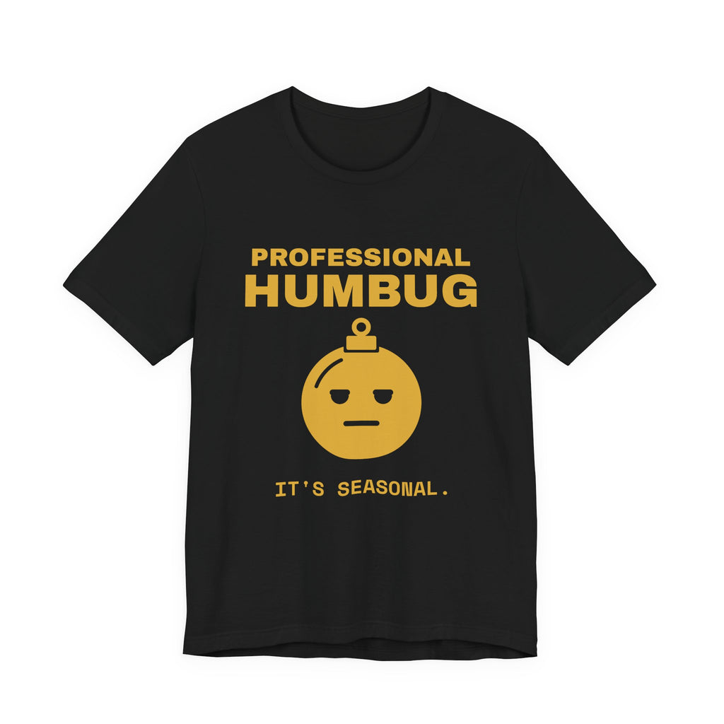Professional Humbug Tee (Gold)