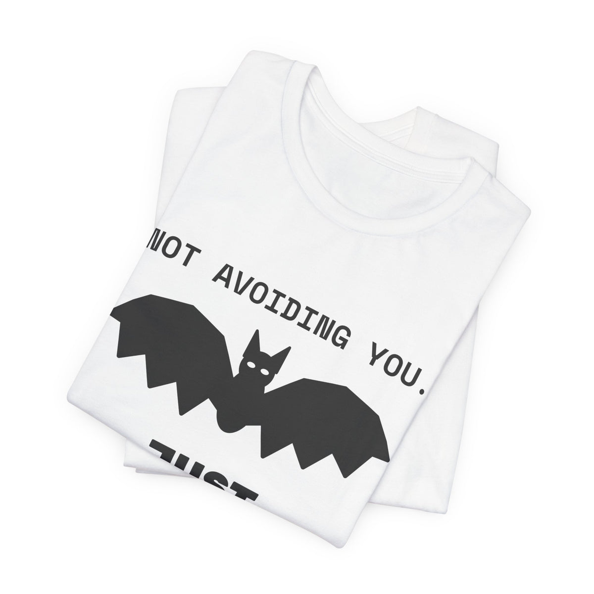 Not Avoiding You, Just Nocturnal Tee (Light)