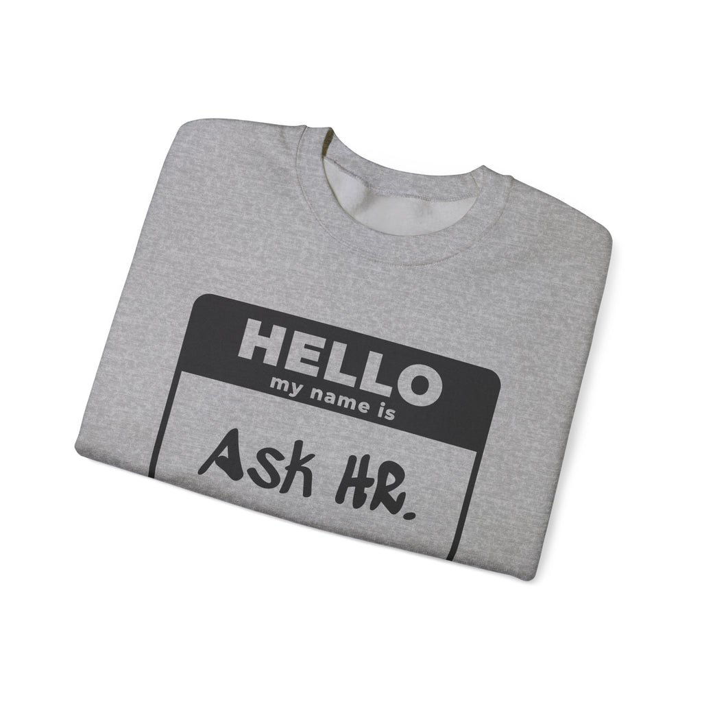 HR Knows Me by Name Crewneck Sweatshirt (Light)