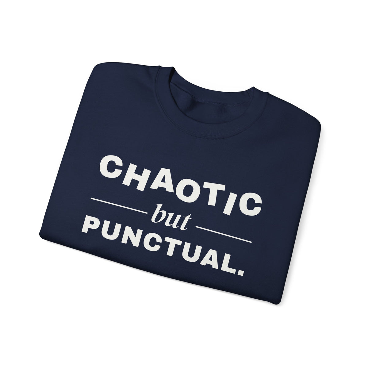 Chaotic but Punctual Crewneck Sweatshirt (Dark)