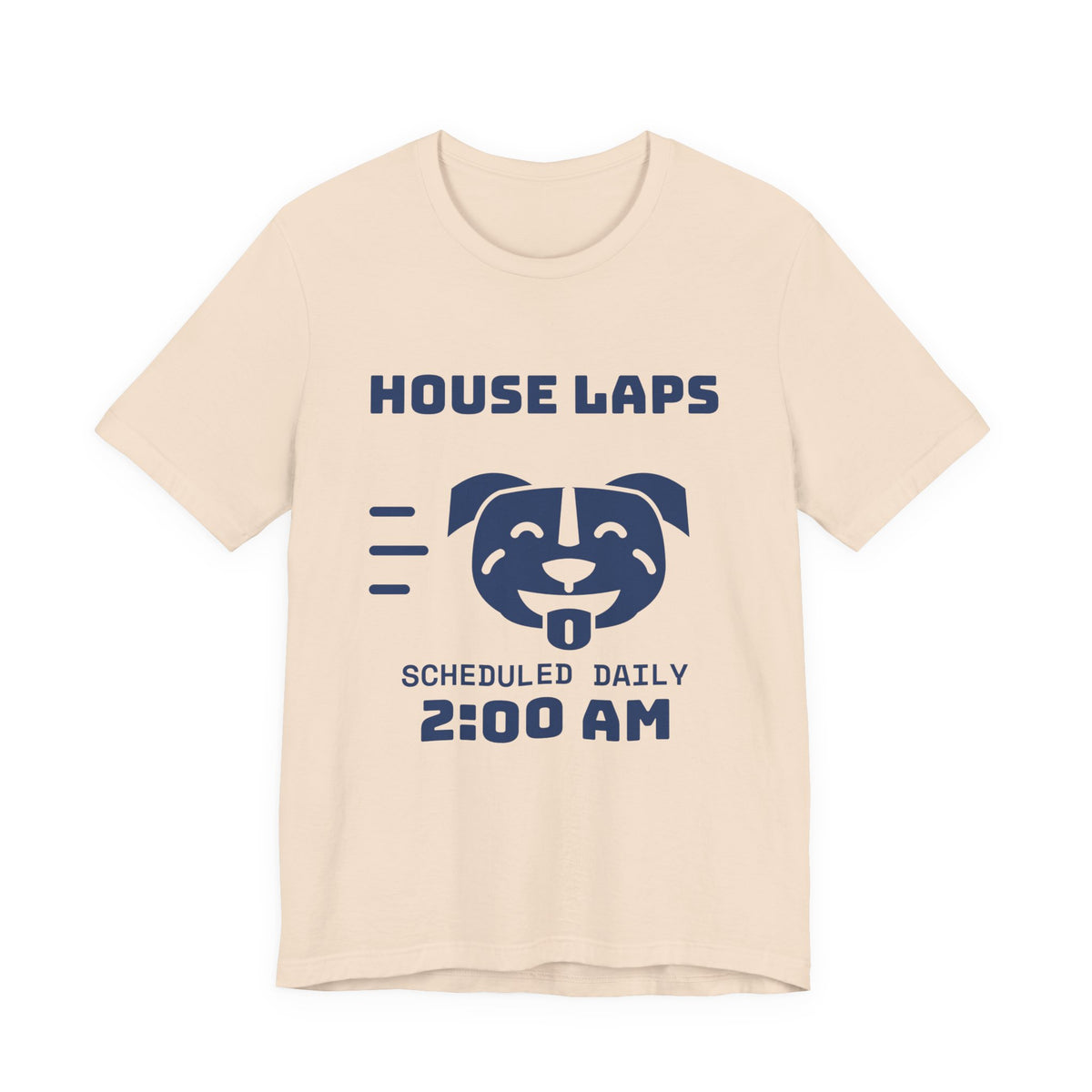 House Laps Scheduled Daily 2:00 AM Tee (Navy Blue Ink)