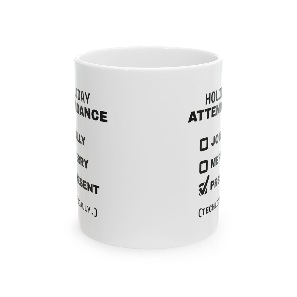 Holiday Attendance Checklist Mug