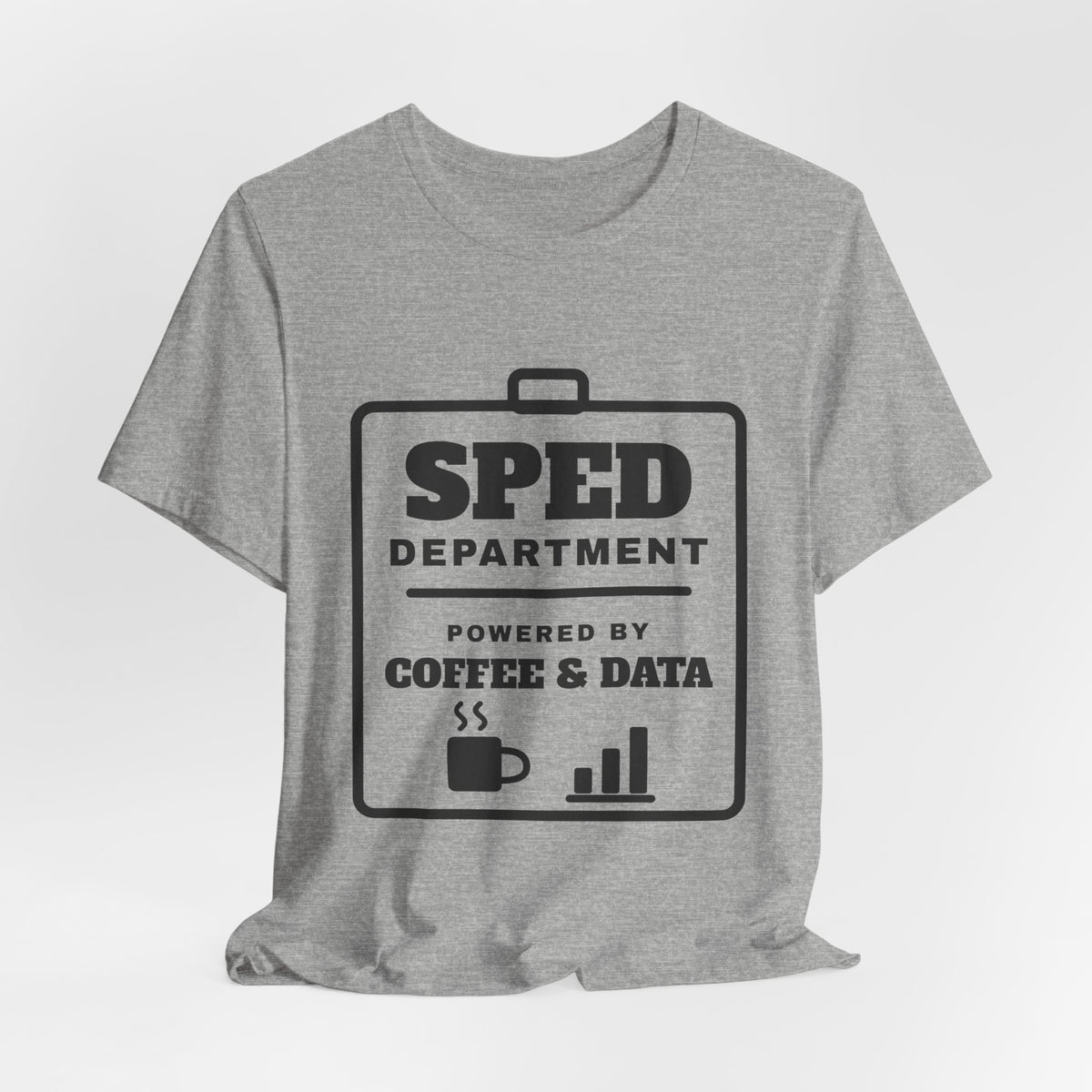 SPED Department: Powered by Coffee & Data Tee (Light)