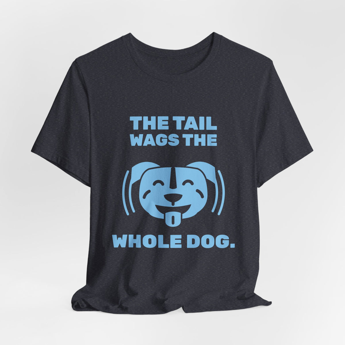 The Tail Wags the Whole Dog Tee (Sky Blue Ink)