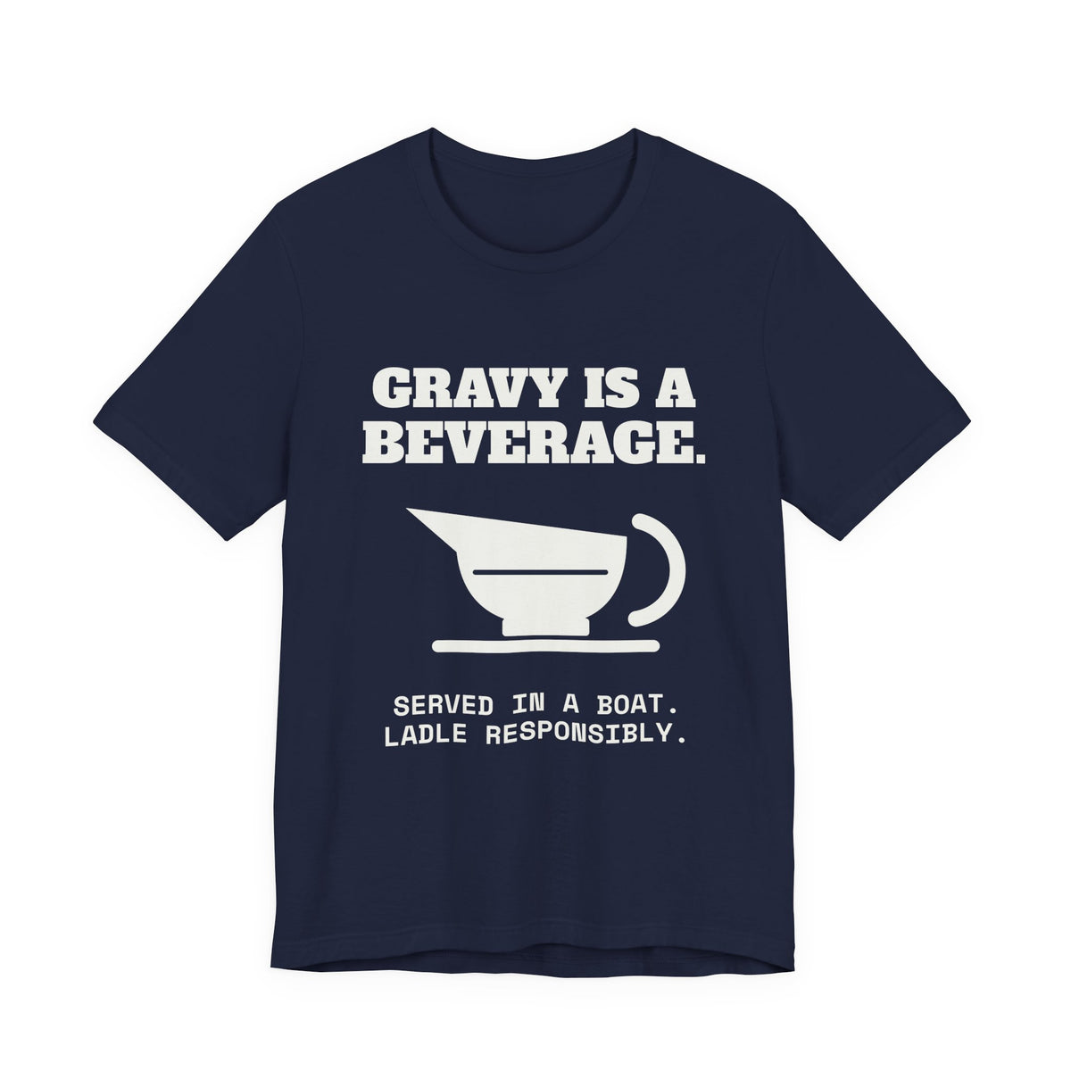 Gravy Is a Beverage Tee (Dark)