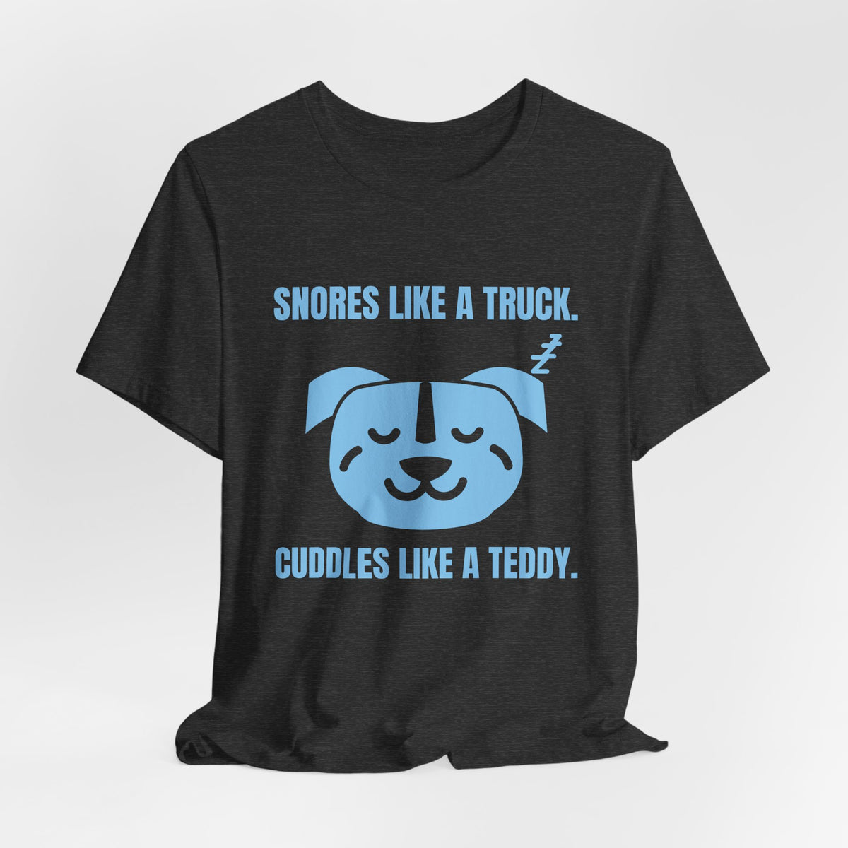 Snores Like a Truck Tee (Sky Blue Ink)
