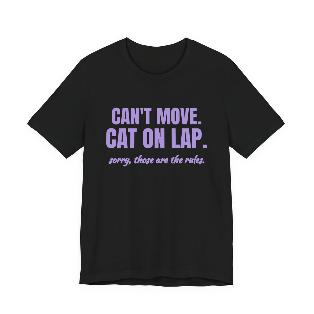 Can't Move. Cat on Lap Tee (Lavender)