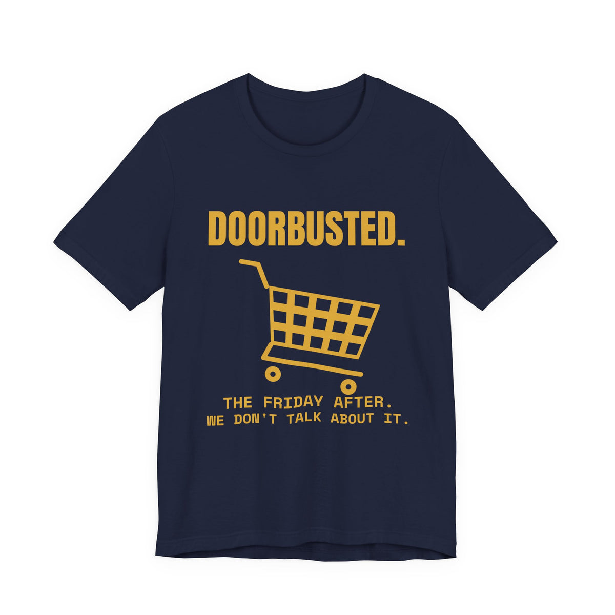 Doorbusted Tee (Gold)