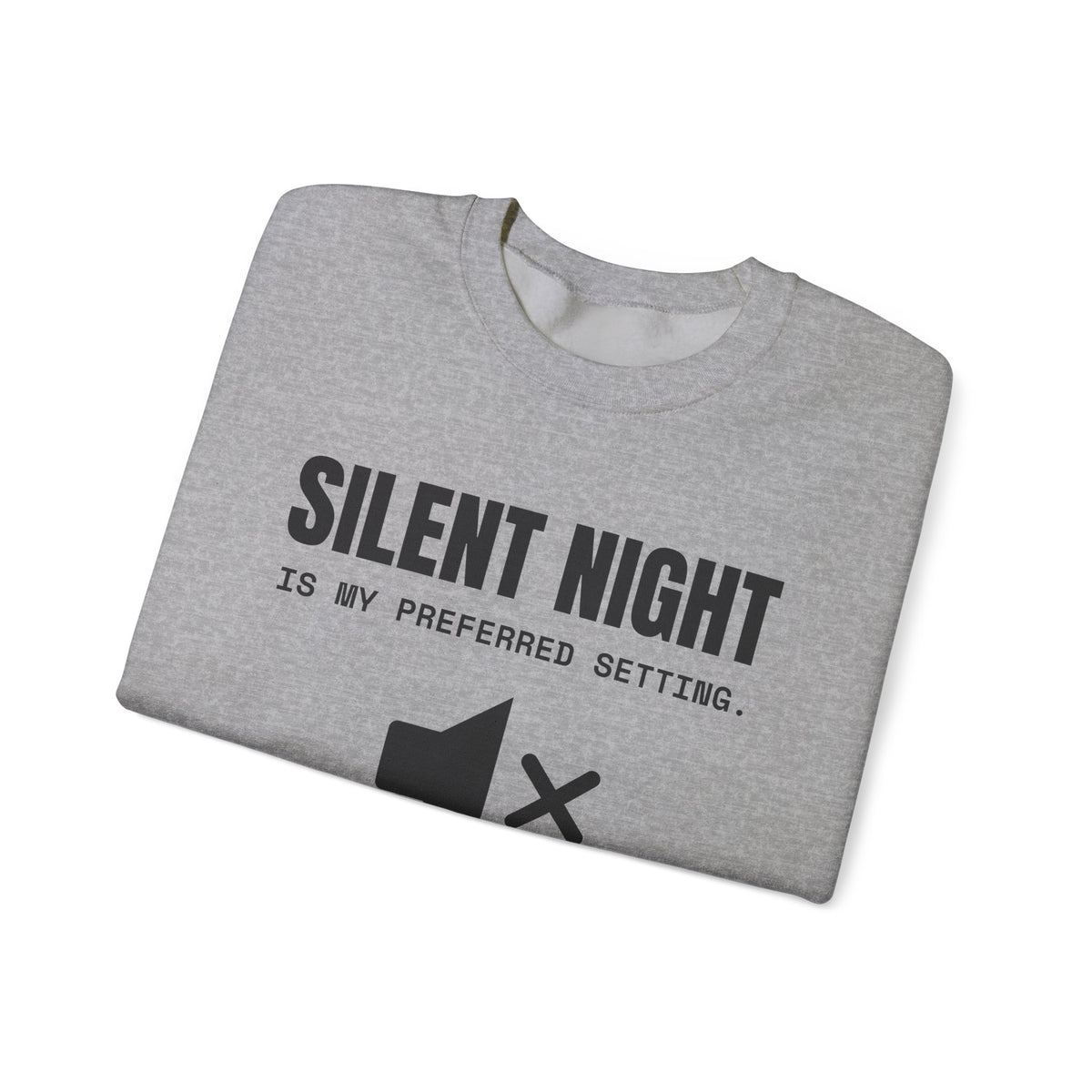 Silent Night Is My Preferred Setting Crewneck Sweatshirt (Light)