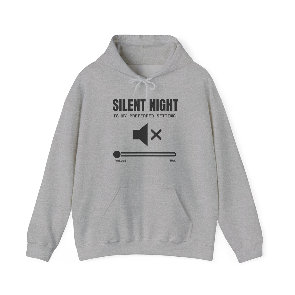 Silent Night Is My Preferred Setting Hoodie (Light)