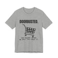 Doorbusted Tee (Light)