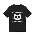 No Thoughts. Just Crimes. Tee (Dark)