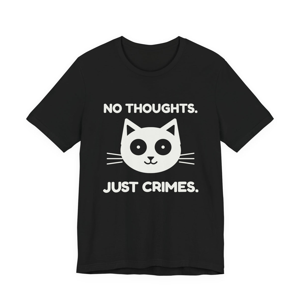 No Thoughts. Just Crimes. Tee (Dark)