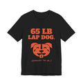 65 lb Lap Dog Tee (Orange)