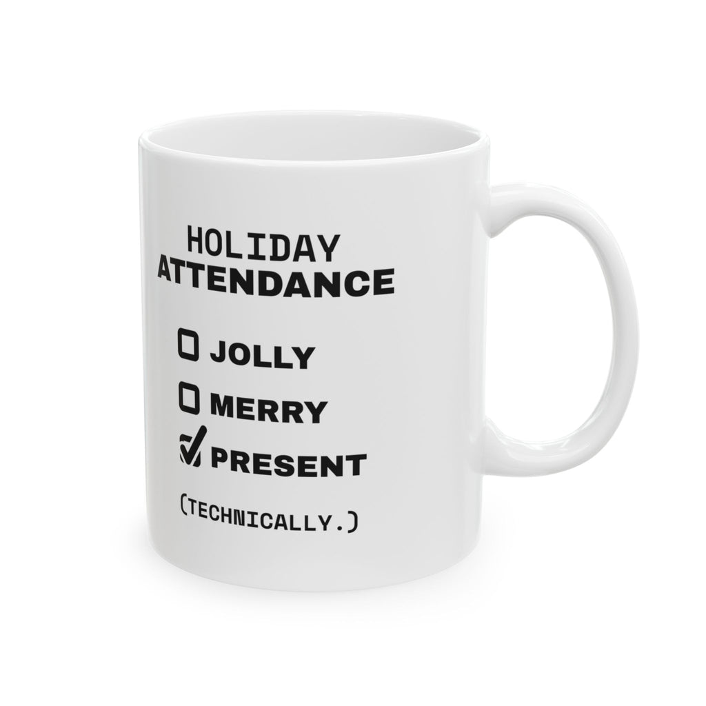 Holiday Attendance Checklist Mug