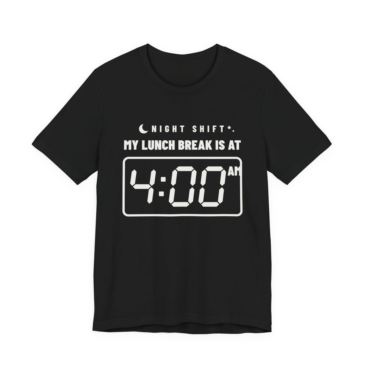 My Lunch Break Is at 4 AM Tee (Dark)