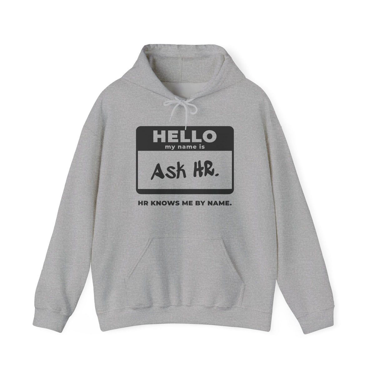 HR Knows Me by Name Hoodie (Light)