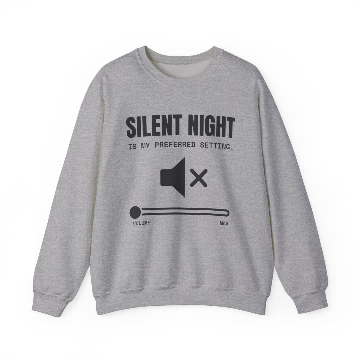 Silent Night Is My Preferred Setting Crewneck Sweatshirt (Light)
